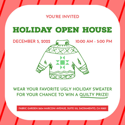 You're Invited: Holiday Open House December 5, 2022 at Fabric Garden