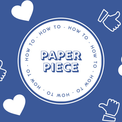 How to Foundation Paper Piece