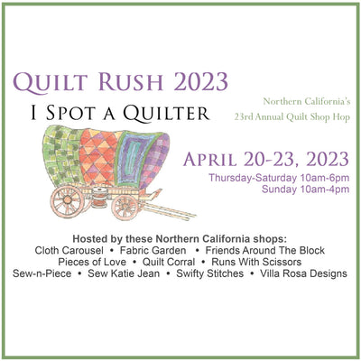 You're Invited: Quilt Rush 2023 "I Spot A Quilter" April 20-23, 2023