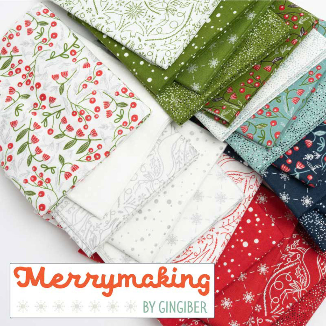 Merrymaking by Gingiber for Moda Fabrics